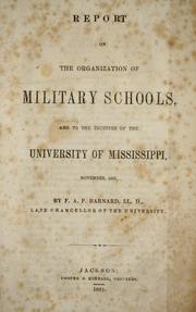 Report on the organization of military schools by Frederick A. P. Barnard