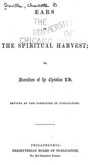 Cover of: Ears of the spiritual harvest by revised by the Committee of Publication.