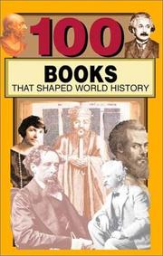 Cover of: 100 Books That Shaped World History