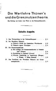 Cover of: Die wertlehre Thünen's und die grenznutzentheorie ...: Ein beitrag zur lehre vom wert in der nationalökonomie ...