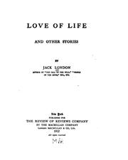 Cover of: Love of life by Jack London