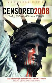 Cover of: Censored 2008: the top 25 censored stories