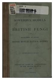 Cover of: Guide to Sowerby's Models of British Fungi in the Department of Botany British Museum (Natural ...
