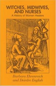 Cover of: Witches, Midwives, and Nurses: A History of Women Healers (Glass Mountain Pamphlets)