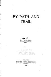Cover of: By path and trail by Harris, William Richard