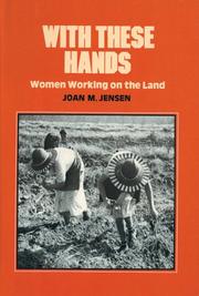 Cover of: With these hands: women working on the land
