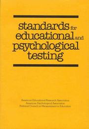 Standards for educational and psychological testing by American Educational Research Association., American Psychological Association.