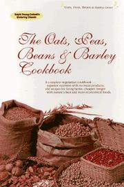 The oats, peas, beans & barley cookbook by Edyth Young Cottrell