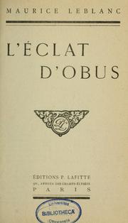 Cover of: L' éclat d'obus. by Maurice Leblanc