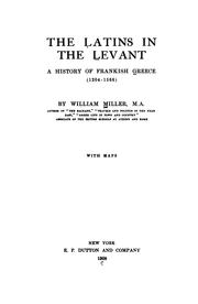 Cover of: The Latins in the Levant by Miller, William