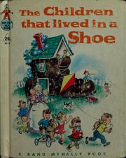 Cover of: The children that lived in a shoe by Josephine Van Dolzen Pease