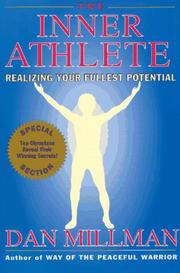 Cover of: The inner athlete: realizing your fullest potential