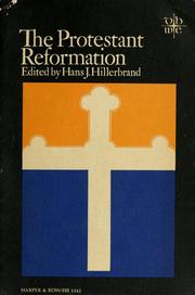 The Protestant Reformation by Hans Joachim Hillerbrand