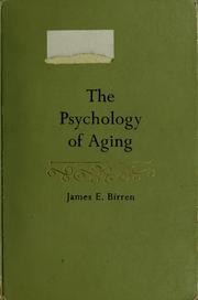 Cover of: The psychology of aging