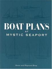 Cover of: Boat Plans at Mystic Seaport by Anne Bray, Maynard Bray