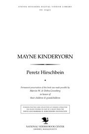 Mayne ḳinder-yorn by Peretz Hirschbein