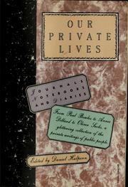 Cover of: Our private lives: journals, notebooks, and diaries