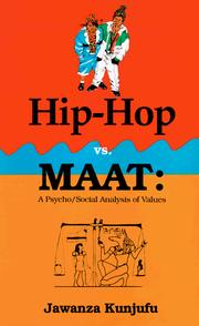 Cover of: Hip-hop vs. MAAT: a psycho/social analysis of values