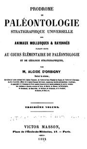 Cover of: Prodrome de paléontologie stratigraphique universelle des animaux mollusques & rayonnés: faisant ...