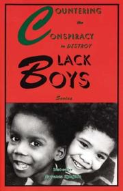 Cover of: Countering the Conspiracy to Destroy Black Boys (Series)