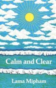 Cover of: Calm and clear