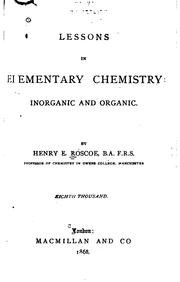 Cover of: Lessons in elementary chemistry: inorganic and organic