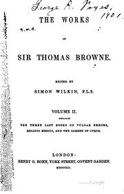 Cover of: The works of Sir Thomas Browne.