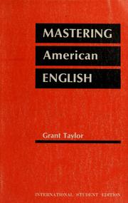 Cover of: Mastering American English: exercises for intermediate and advanced students.