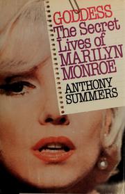 Cover of: Goddess: The Secret Lives of Marilyn Monroe