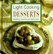 Cover of: Light cooking.: healthy, low fat and delicious!