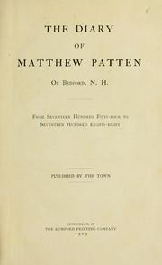 Cover of: The diary of Matthew Patten of Bedford, N.H. by Matthew Patten