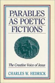 Cover of: Parables as poetic fictions: the creative voice of Jesus