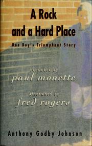 Cover of: A rock and a hard place: one boy's triumphant story