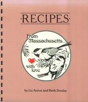 Recipes from Massachusetts with love by Liz Anton