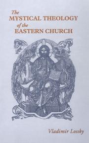 Essai sur la théologie mystique de l'Eglise d'Orient by Vladimir Lossky
