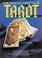 Cover of: The Encyclopedia Of Tarot, Vol. 1