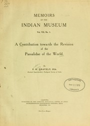 Cover of: A contribution towards the revision of the Passalidae of the world. by Frederic Henry Gravely