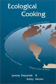 Cover of: Ecological cooking: recipes to save the planet