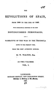Cover of: The revolutions of Spain, fromt 1808 to the end of 1836