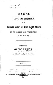 Cover of: Cases Argued and Determined in the Supreme Court of New South Wales in Its Common Law ...