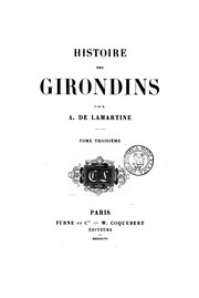 Cover of: Histoire des Girondins