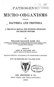 Cover of: Pathogenic Micro-organisms: Including Bacteria and Protozoa; a Practical ...