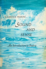 Cover of: Sound and sense: an introduction to poetry.