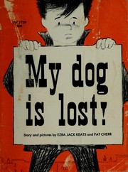 Cover of: My dog is lost!