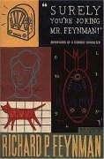 Cover of: Surely You're Joking, Mr.Feynman! by Ralph Leighton, Richard Phillips Feynman