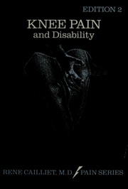 Cover of: Knee pain and disability by Rene Cailliet