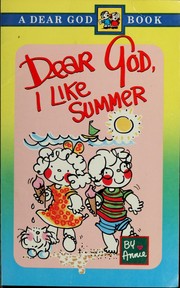 Cover of: Dear God, I Like Summer by Annie Fitzgerald