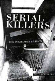 Cover of: Serial killers: the insatiable passion