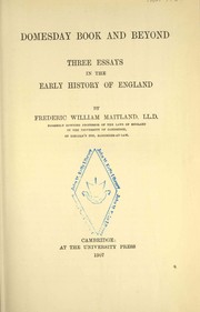 Cover of: Domesday book and beyond: three essays in the early history of England