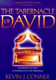 The tabernacle of David by Kevin J. Conner